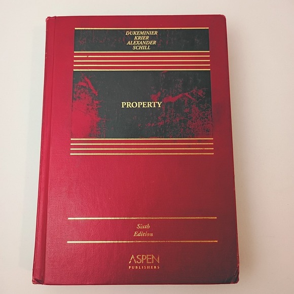 Other - Aspen Casebook Series: Property Sixth Edition by Dukeminer, Krier... Hardcover